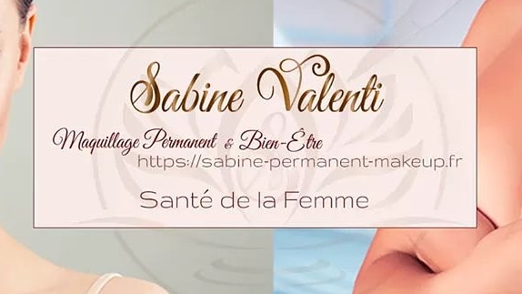 Sabine Valenti - Maquillage Permanent et Bien-Être - 77