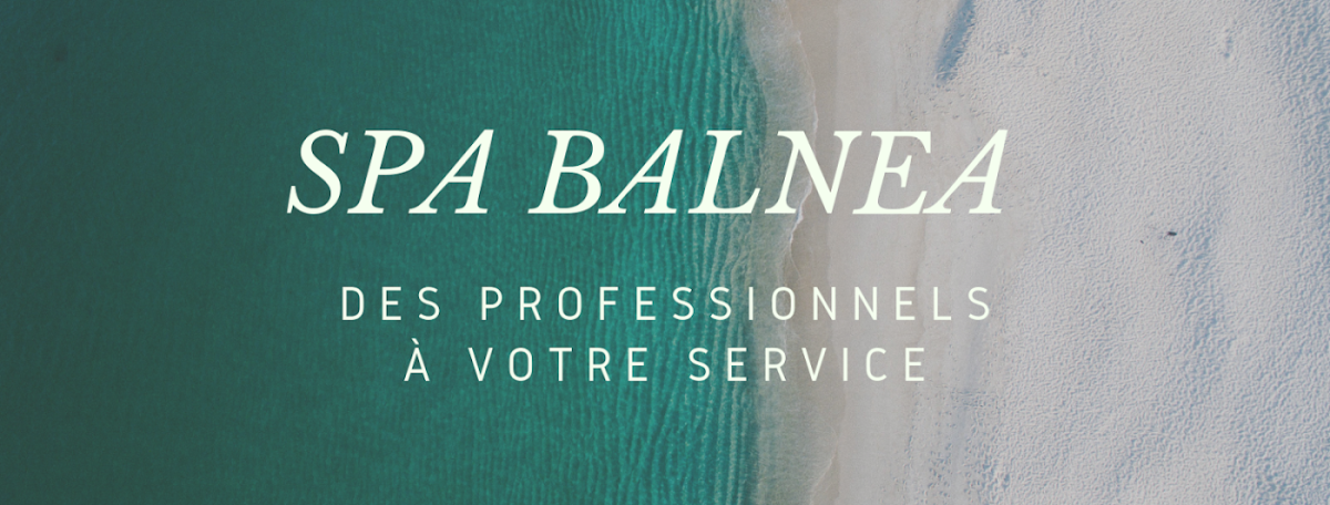 Spa Balnéa By Un Monde Ailleurs -Massage en duo- Soin énergétique-Beauté-Reiki- Ostéopathe-Voyage sonore
