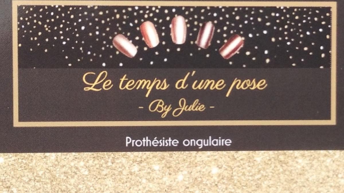 Le temps d'une pose - By Julie - Prothésiste ongulaire