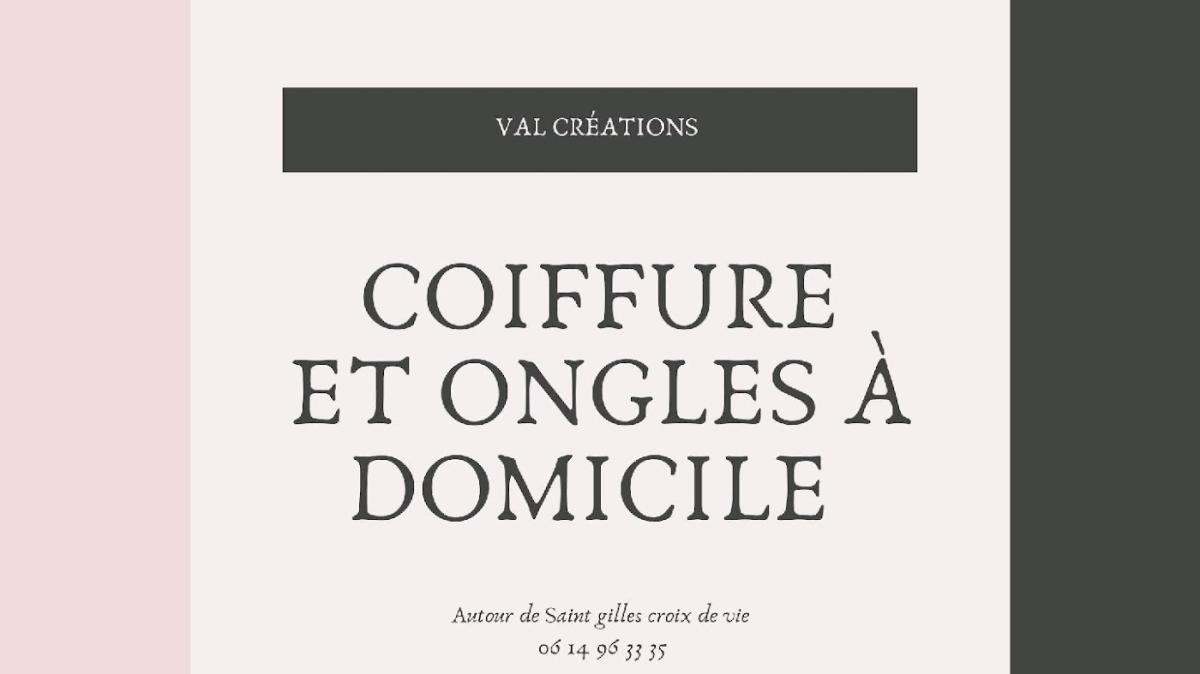 Coiffure et ongles à domicile Val Créations