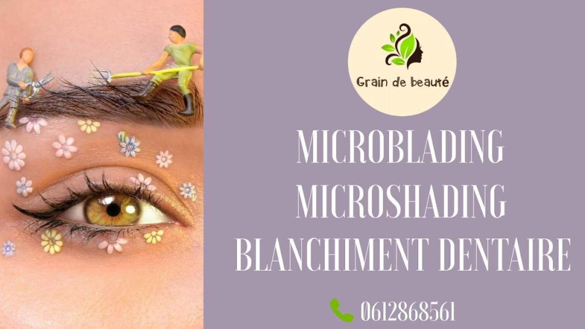 Grain de beauté: Microblading, Blanchiment dentaire