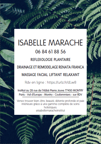 Institut Isabelle MARACHE - Drainage Lymphatique et Remodelage (Méthode Renata Franca) - Réflexologie - Facials